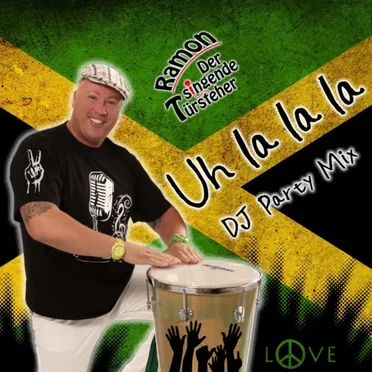 Uh la la la by Ramon der singende Türsteher - album cover