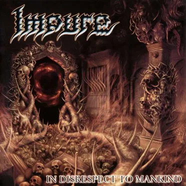 In Disrespect to Mankind by Impure - album cover