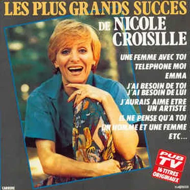 Les Plus Grands Succès de Nicole Croisille