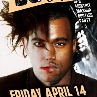 DNA Lounge Live: Bootie SF - April 2006