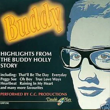 Buddy: Highlights from the Buddy Holly Story