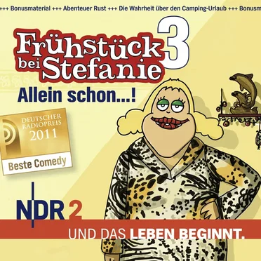 NDR2 - Frühstück bei Stefanie 3 - Allein schon...! by Harald Wehmeier - album cover