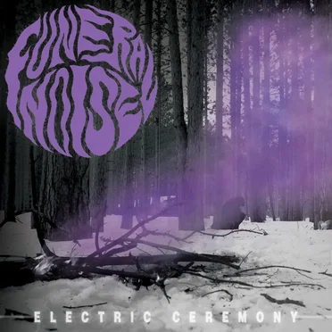 Electric Ceremony by Funeral Noise - album cover