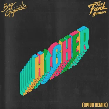 Higher (Opiuo remix)