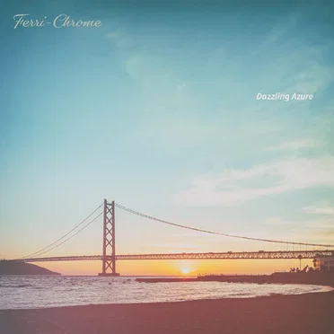 Dazzling Azure by Ferri-Chrome - album cover