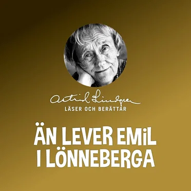 Än lever Emil i Lönneberga by Astrid Lindgren - album cover