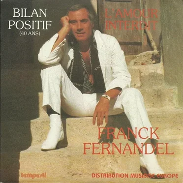 Bilan positif (40 ans) / L'Amour interdit