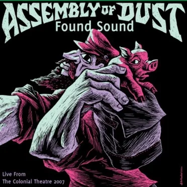 Found Sound by Assembly of Dust - album cover