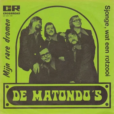 Mijn rare dromen by De Matondo's - album cover