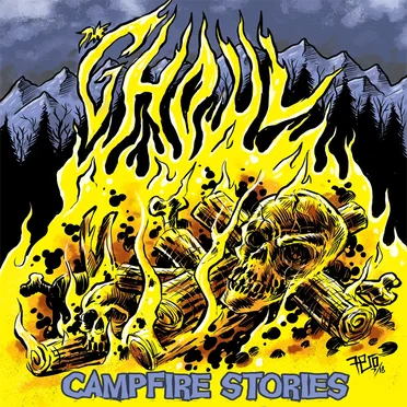 Campfire Stories by The Ghoul - album cover