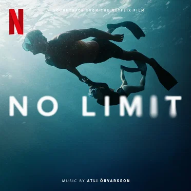 No Limit/Sous Emprise (Soundtrack from the Netflix Film)