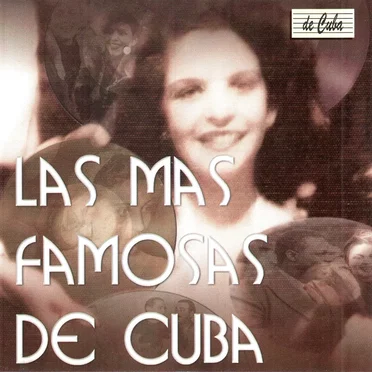 Las más famosas de Cuba by Various Artists - album cover