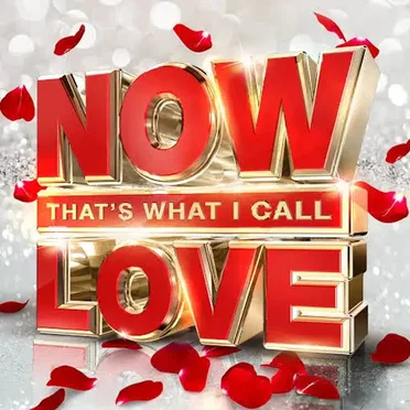 Now That’s What I Call Love by Various Artists - album cover