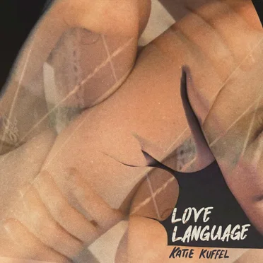 Love Language by Katie Kuffel - album cover