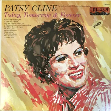 Today, Tomorrow & Forever