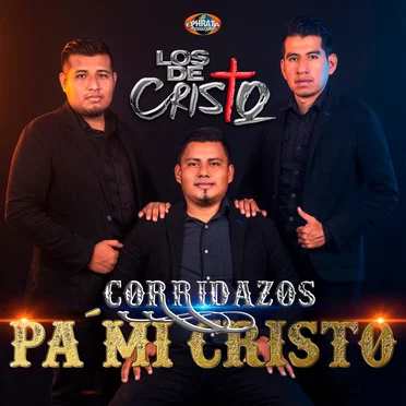 Corridazos pa´mi Cristo by Los de Cristo - album cover