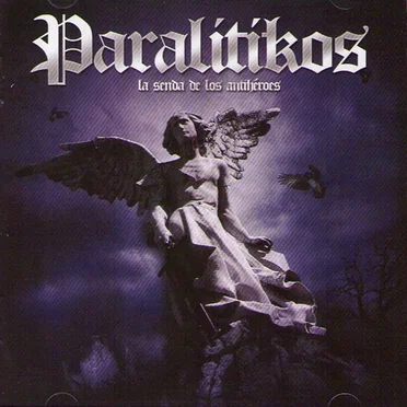 La Senda de Los Antihéroes