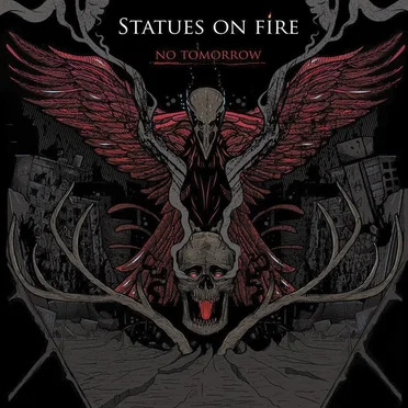 No Tomorrow by Statues On Fire - album cover