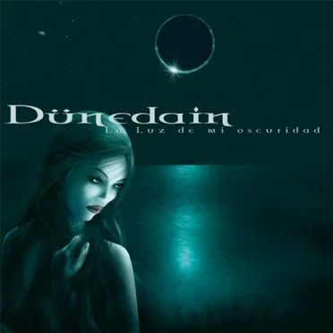 La luz de mi oscuridad by Dünedain - album cover