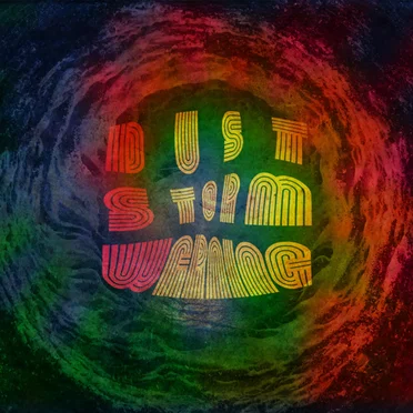Dust Storm Warning by DSW - album cover