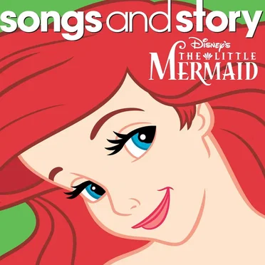 Songs and Story: The Little Mermaid by Various Artists - album cover