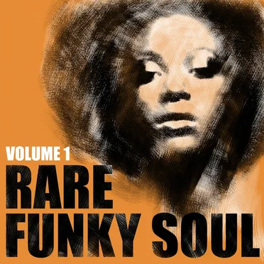 Rare Funky Soul, Vol. 1 by Various Artists - album cover