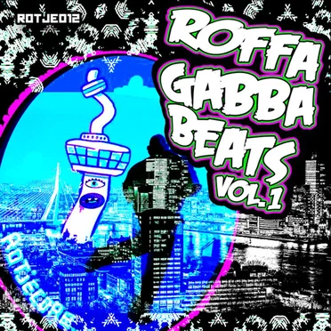 Roffa Gabba Beats Vol.1 by Various Artists - album cover