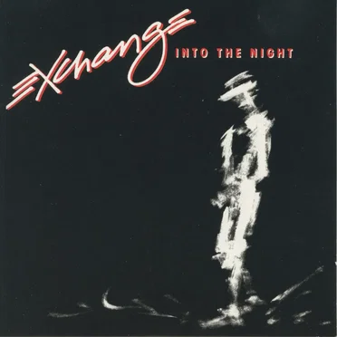 Into the Night by Exchange - album cover