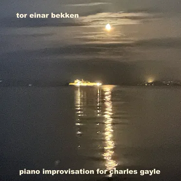 Piano Improvisation for Charles Gayle