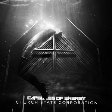 Church State Corporation by Capsules of Energy - album cover
