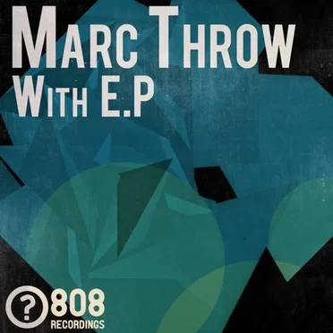 With E.P. by Marc Throw - album cover