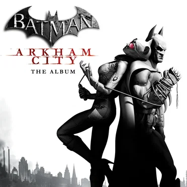 Batman: Arkham City: The Album by Various Artists - album cover