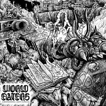 Grinding Advance by World Eaters - album cover
