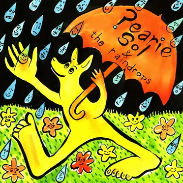 Real Happiness by Pearie Sol & the Raindrops - album cover