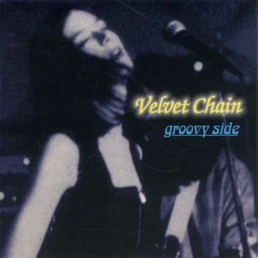 Groovy Side by Velvet Chain - album cover