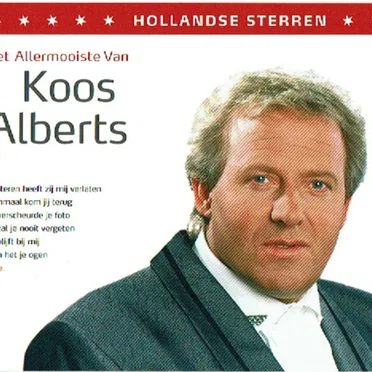 Het allermooiste van Koos Alberts