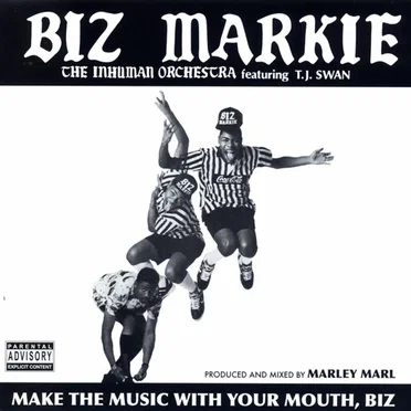 Make the Music with Your Mouth, Biz