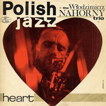 Heart by Włodzimierz Nahorny Trio - album cover