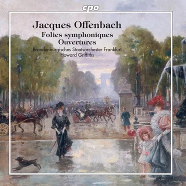 Folies symphoniques / Ouvertures