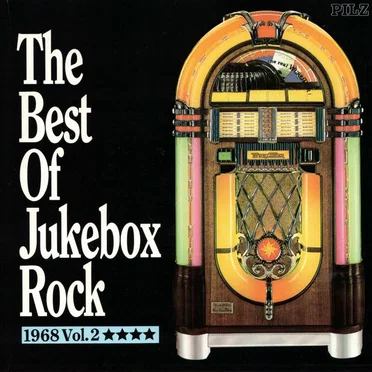 The Best of Jukebox Rock: 1968, Volume 2 by Various Artists - album cover