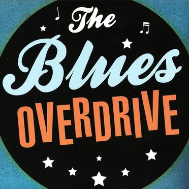 The Blues Overdrive