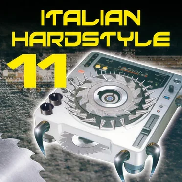 Italian Hardstyle 11 by Various Artists - album cover