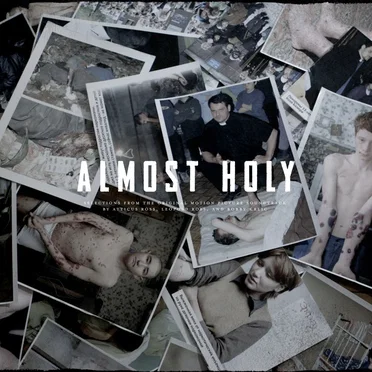 Almost Holy: Selections From the Original Motion Picture Soundtrack