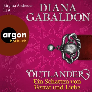Ein Schatten von Verrat und Liebe by Diana Gabaldon - album cover