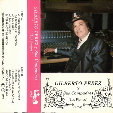 Los pleitos by Gilberto Pérez y sus Compadres - album cover