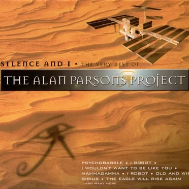 Silence and I: The Very Best of The Alan Parsons Project
