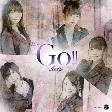 Go!!〜Lady Go!!卒業アルバム〜