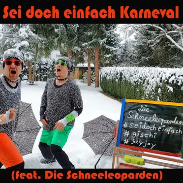 Sei doch einfach Karneval