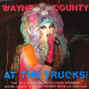 At the Trucks! by Wayne County - album cover