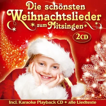 Die schönsten Weihnachtslieder zum Mitsingen by Die Sternenkinder - album cover